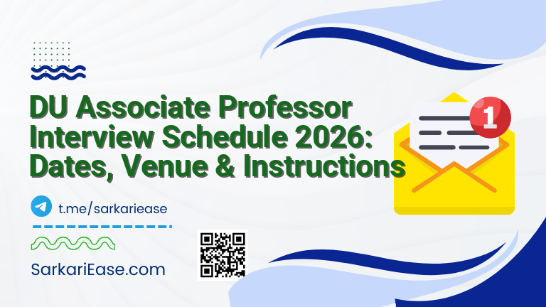 DU Associate Professor Interview Schedule 2026: Dates, Venue & Instructions