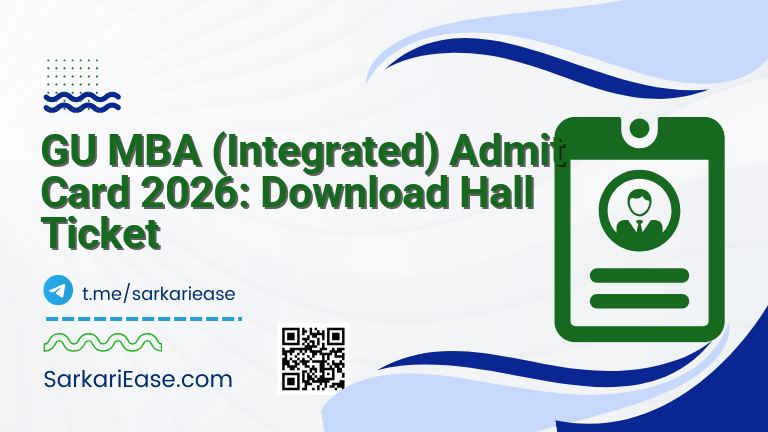 GU MBA (Integrated) Admit Card 2026: Download Hall Ticket