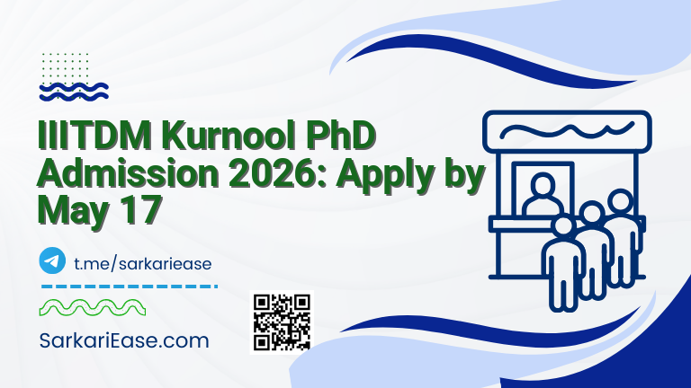 IIITDM Kurnool PhD Admission 2026: Apply by May 17