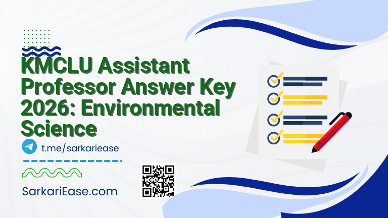 KMCLU Assistant Professor Answer Key 2026: Environmental Science