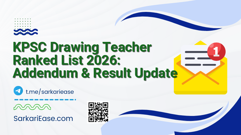 KPSC Drawing Teacher Ranked List 2026: Addendum & Result Update