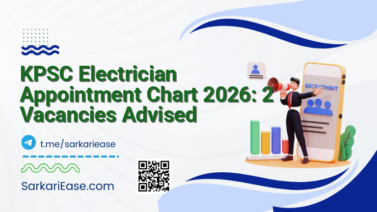 KPSC Electrician Appointment Chart 2026: 2 Vacancies Advised