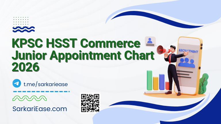 KPSC HSST Commerce Junior Appointment Chart 2026
