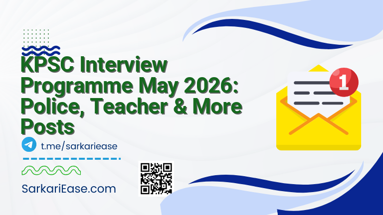 KPSC Interview Programme May 2026: Police, Teacher & More Posts