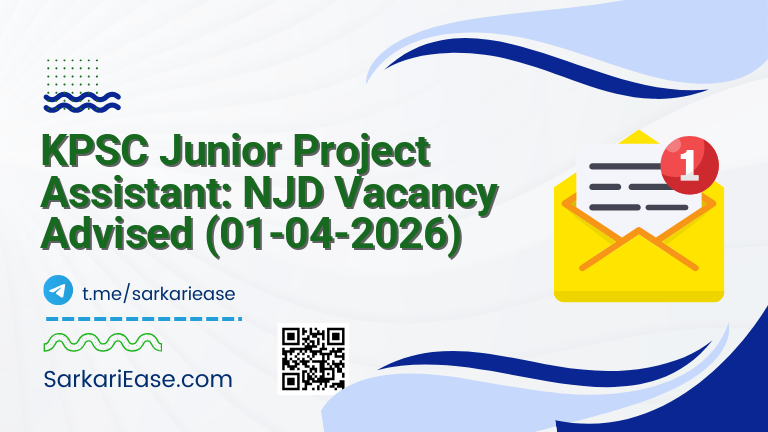 KPSC Junior Project Assistant: NJD Vacancy Advised (01-04-2026)