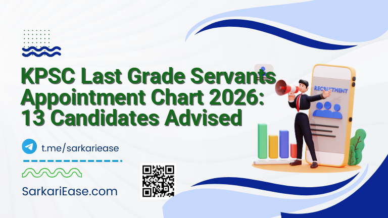 KPSC Last Grade Servants Appointment Chart 2026: 13 Candidates Advised