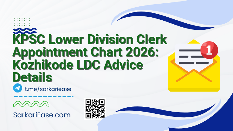 KPSC Lower Division Clerk Appointment Chart 2026: Kozhikode LDC Advice Details
