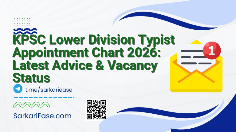 KPSC Lower Division Typist Appointment Chart 2026: Latest Advice & Vacancy Status