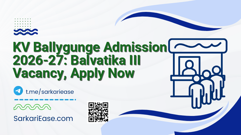 KV Ballygunge Admission 2026-27: Balvatika III Vacancy, Apply Now
