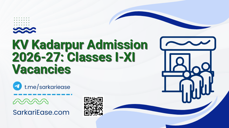 KV Kadarpur Admission 2026-27: Classes I-XI Vacancies