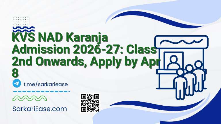 KVS NAD Karanja Admission 2026-27: Class 2nd Onwards, Apply by Apr 8