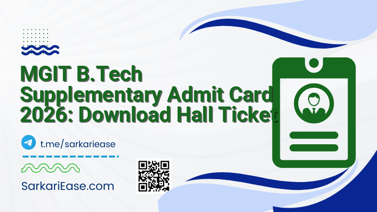 MGIT B.Tech Supplementary Admit Card 2026: Download Hall Ticket