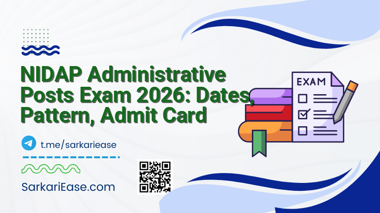 NIDAP Administrative Posts Exam 2026: Dates, Pattern, Admit Card