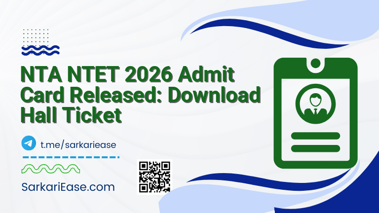 NTA NTET 2026 Admit Card Released: Download Hall Ticket