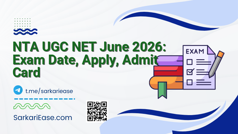 NTA UGC NET June 2026: Exam Date, Apply, Admit Card
