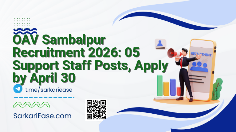OAV Sambalpur Recruitment 2026: 05 Support Staff Posts, Apply by April 30