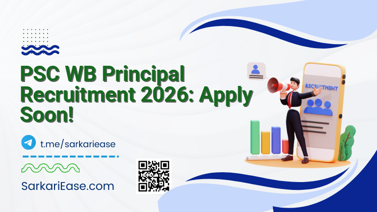 PSC WB Principal Recruitment 2026: Apply Soon!