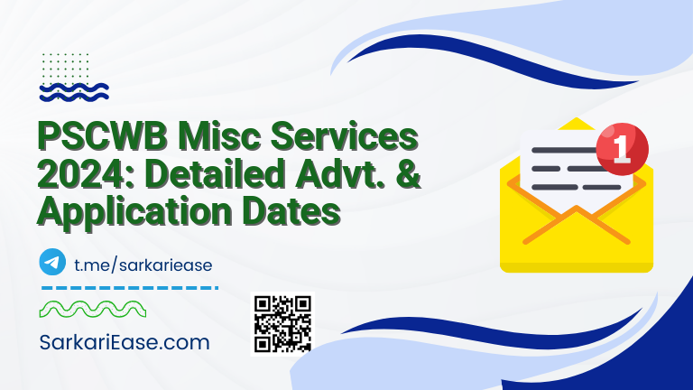 PSCWB Misc Services 2024: Detailed Advt. & Application Dates
