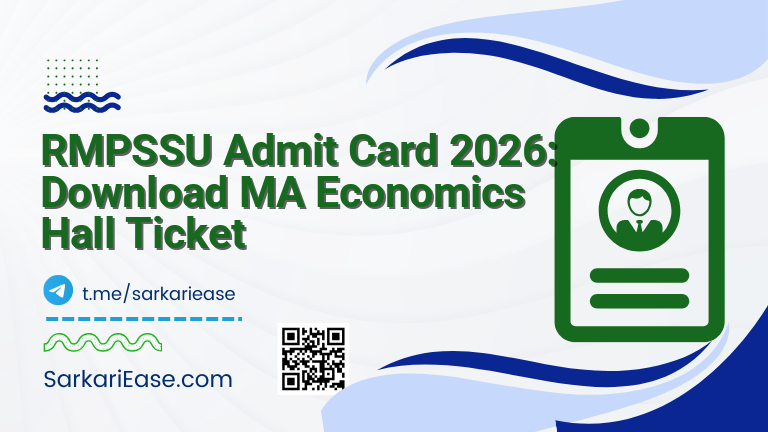 RMPSSU Admit Card 2026: Download MA Economics Hall Ticket