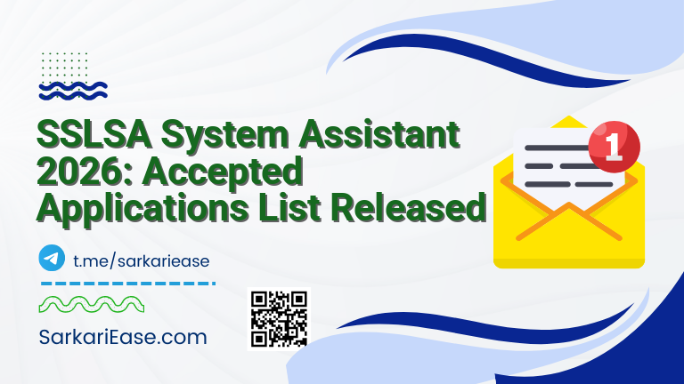 SSLSA System Assistant 2026: Accepted Applications List Released