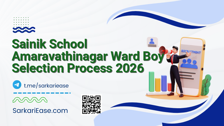Sainik School Amaravathinagar Ward Boy Selection Process 2026