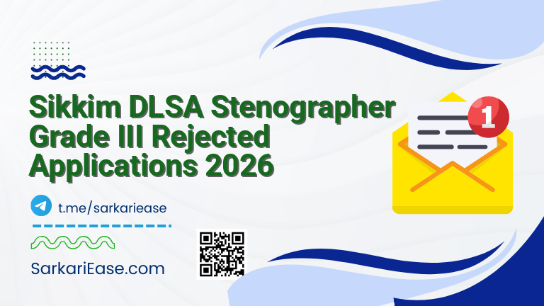 Sikkim DLSA Stenographer Grade III Rejected Applications 2026