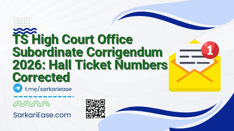 TS High Court Office Subordinate Corrigendum 2026: Hall Ticket Numbers Corrected