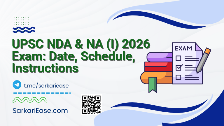 UPSC NDA & NA (I) 2026 Exam: Date, Schedule, Instructions