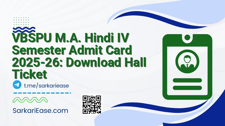 VBSPU M.A. Hindi IV Semester Admit Card 2025-26: Download Hall Ticket