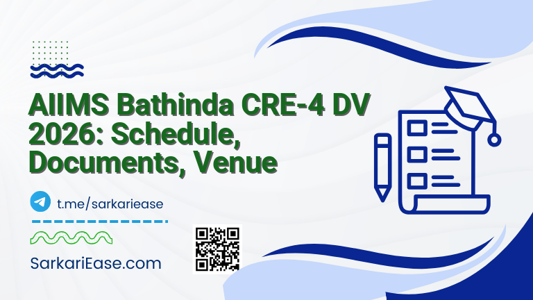 AIIMS Bathinda CRE-4 DV 2026: Schedule, Documents, Venue