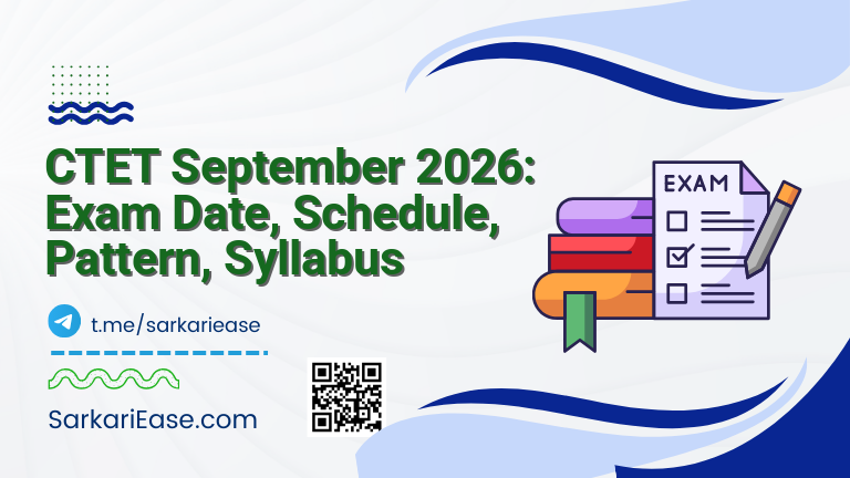 CTET September 2026: Exam Date, Schedule, Pattern, Syllabus