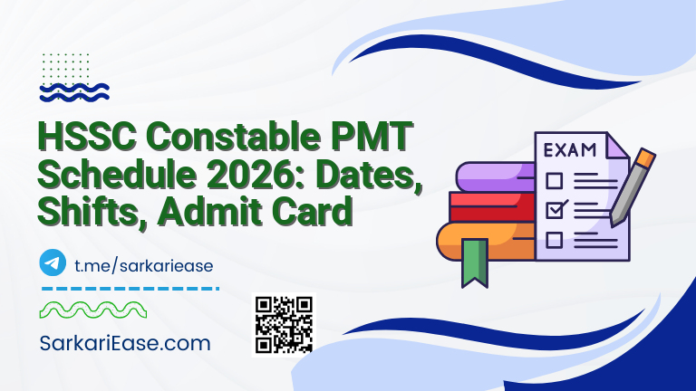 HSSC Constable PMT Schedule 2026: Dates, Shifts, Admit Card
