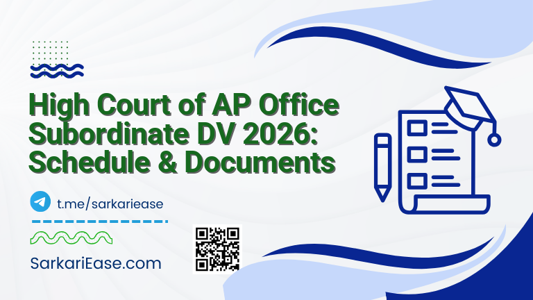 High Court of AP Office Subordinate DV 2026: Schedule & Documents