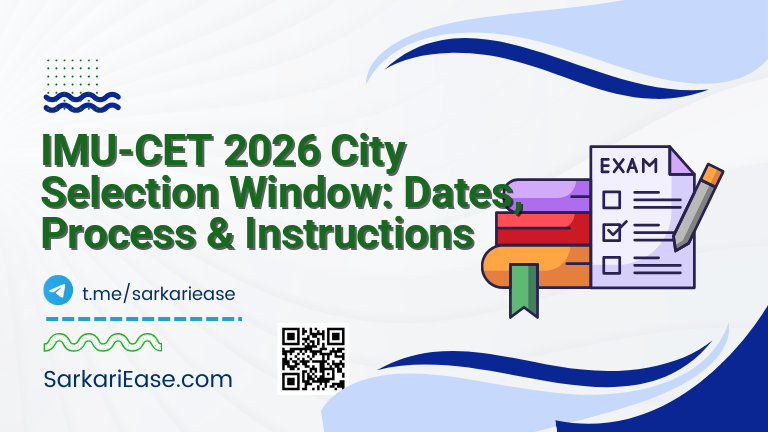 IMU-CET 2026 City Selection Window: Dates, Process & Instructions