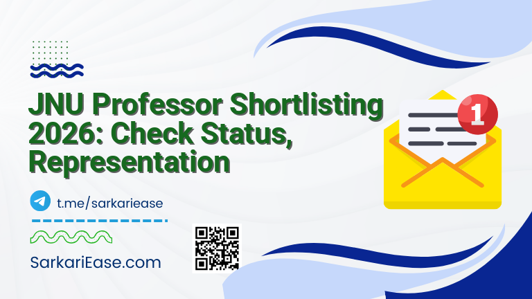 JNU Professor Shortlisting 2026: Check Status, Representation