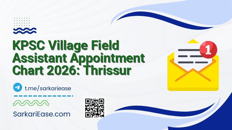 KPSC Village Field Assistant Appointment Chart 2026: Thrissur