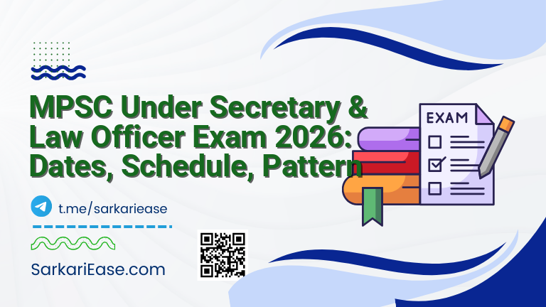 MPSC Under Secretary & Law Officer Exam 2026: Dates, Schedule, Pattern