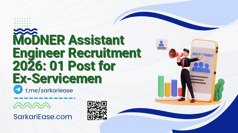 MoDNER Assistant Engineer Recruitment 2026: 01 Post for Ex-Servicemen
