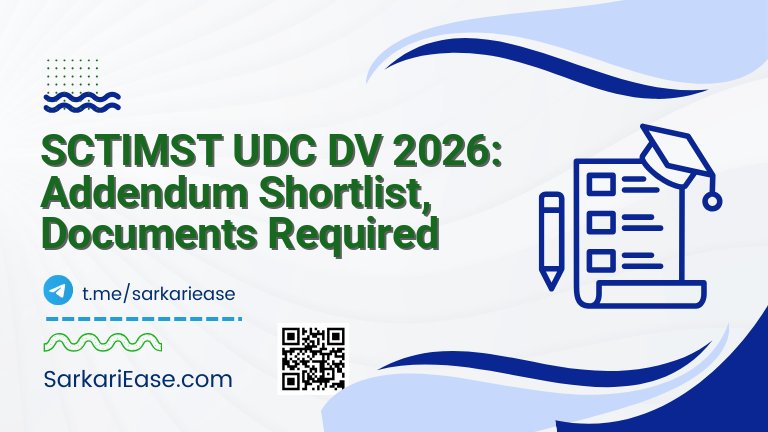 SCTIMST UDC DV 2026: Addendum Shortlist, Documents Required