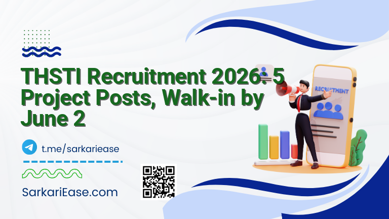 THSTI Recruitment 2026: 5 Project Posts, Walk-in by June 2